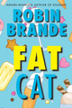 Fat Cat by Robin Brande 9781952383182