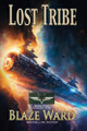 Lost Tribe by Blaze Ward 9781644704332