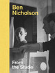 Ben Nicholson: From the Studio Lee Beard 9781869827779