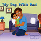 My Dad with Dad by Chrishana Greer 9781955411233