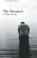 The Dreamed by Nancy Devine 9781635340501