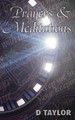 Prayers and Meditations by D. Taylor 9781844012145