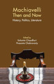 Machiavelli Then and Now by  9781316516720
