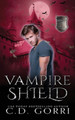 Vampire Shield by C D Gorri 9781960294258