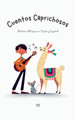 Cuentos Caprichosos: Historias Bilingües en Inglés y Español by Artici Kids 9798224166220