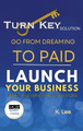 Turn Key Solution by K Lee 9781945066474