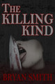 The Killing Kind by Bryan Smith 9781957504131