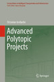 Advanced Polytopic Projects by Octavian Iordache 9783030012427