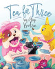 Tea for Three by Greg Budzien 9781645385530