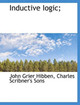 Inductive Iogic; by John Grier Hibben 9781140254249