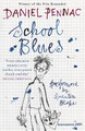 School Blues Daniel Pennac 9781906694876