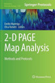 2-D PAGE Map Analysis: Methods and Protocols by Emilio Marengo 9781493932542