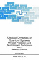 Ultrafast Dynamics of Quantum Systems: Physical Processes and Spectroscopic Techniques by Baldassare Di Bartolo 9781475771367
