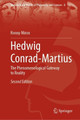 Hedwig Conrad-Martius: The Phenomenological Gateway to Reality by Ronny Miron 9783031254154