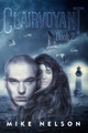 Clairvoyant (Book 2) by Mike Nelson 9781734204971