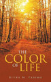 The Color of Life by Ritha M Tarimo 9781482877458