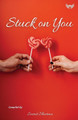 Stuck on You by Sumit Sharma 9789391302368