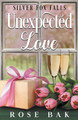 Unexpected Love by Rose Bak 9798224318841