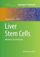 Liver Stem Cells: Methods and Protocols by Takahiro Ochiya 9781493959105