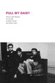Robert Frank: Pull My Daisy by  9783865216731