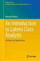 An Introduction to Latent Class Analysis: Methods and Applications by Nobuoki Eshima 9789811909719