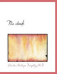 The Clouds by Charles Montagu Doughty 9781115249225
