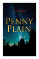 Penny Plain by O Douglas 9788027343416