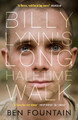 Billy Lynn's Long Halftime Walk by Ben Fountain