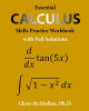 Essential Calculus Skills Practice Workbook with Full Solutions by Chris McMullen 9781941691243