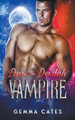 Dare the Devilish Vampire by Gemma Cates 9798201573348