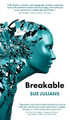 Breakable by Sue Julians 9781803698076
