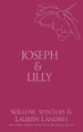 Joseph & Lily: Owned by Willow Winters 9798885922807