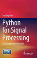 Python for Signal Processing: Featuring IPython Notebooks by Jose Unpingco 9783319013411