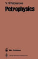 Petrophysics /             by V. N. Kobranova 9783662092460
