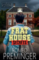 Frat House Secrets by Romeo Preminger 9781737878070