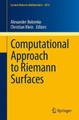 Computational Approach to Riemann Surfaces by Alexander I. Bobenko 9783642174124