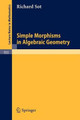 Simple Morphisms in Algebraic Geometry by R. Sot 9783540115649