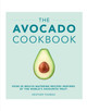 The Avocado Cookbook Heather Thomas 9781785033988