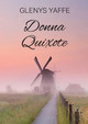 Donna Quixote by Glenys Yaffe 9781925457001