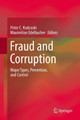 Fraud and Corruption: Major Types, Prevention, and Control by Peter C. Kratcoski 9783319923321