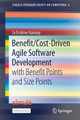 Benefit/Cost-Driven Agile Software Development with Benefit Points and Size Points by Jo Erskine Hannay 9783030742171