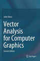 Vector Analysis for Computer Graphics by John Vince 9781447175070