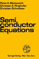 Semiconductor Equations by P. A. Markowich 9783211821572