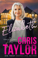 Elizabeth by Chris Taylor 9781925119909