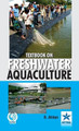 Textbook on Freshwater Aquaculture by B. Ahilan 9789351242055