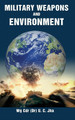 Military Weapons and Environment by U C Jha 9789386288943