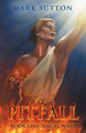 Pitfall: Book One: Angel Wars by Mark Sutton 9781733316514