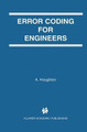 Error Coding for Engineers by A. Houghton 9781461355892