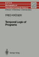 Temporal Logic of Programs by Fred Kroger 9783642715518