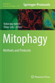 Mitophagy: Methods and Protocols by Nobutaka Hattori 9781493977499